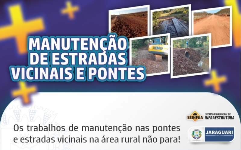 MANUTENÇÃO DE ESTRADAS VICINAIS E PONTES