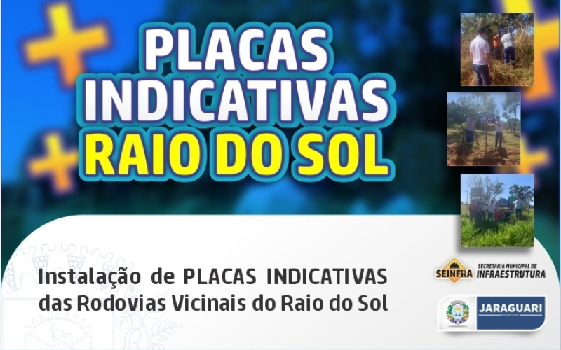 Placas Indicativas Raio do Sol
