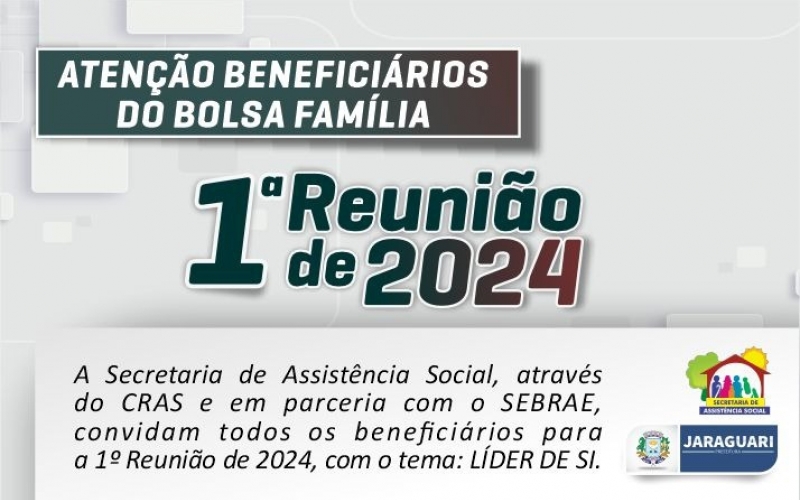 1ª REUNIÃO do Bolsa Família 2024