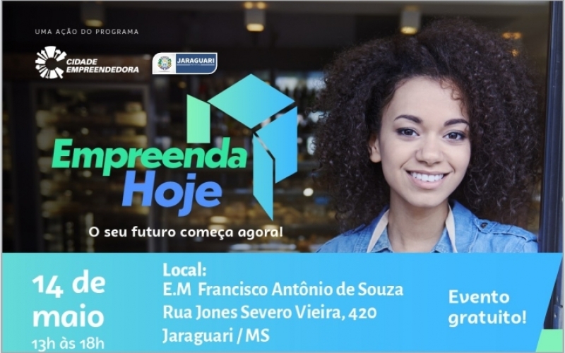 Empreenda Hoje: O seu futuro começa agora!