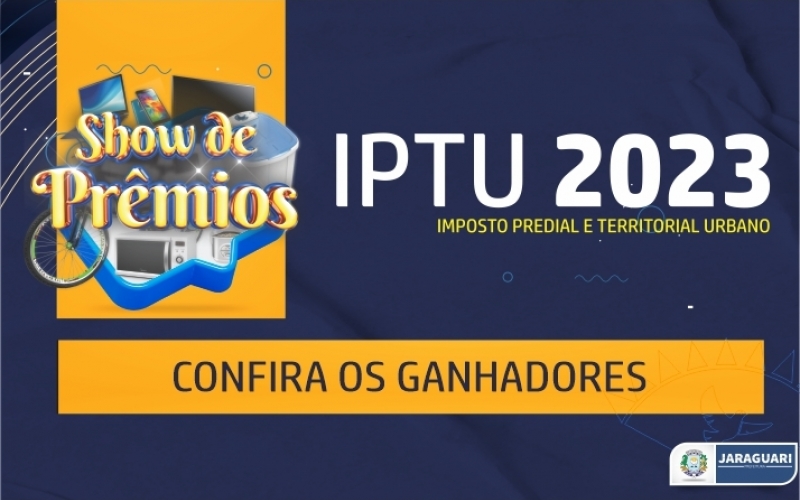 Ganhadores do Sorteio do IPTU 2023