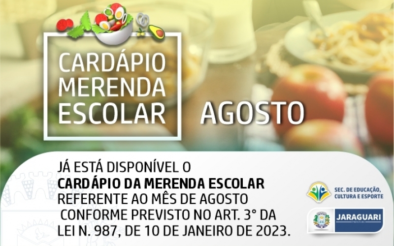 Cardápio Merenda Escolar referente ao mês de AGOSTO