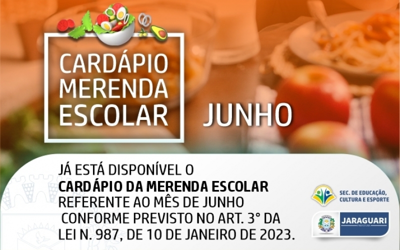 Cardápio Merenda Escolar referente ao mês de JUNHO.
