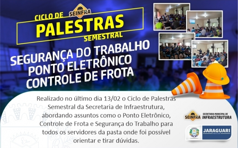 Ciclo de Palestras Semestral da Secretaria de Infraestrutura