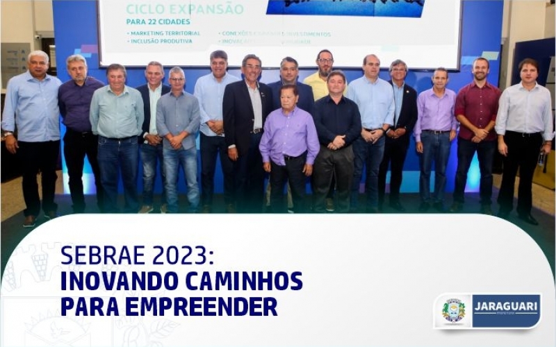 Prefeitura Municipal presente no Sebrae 2023: Inovando caminhos para empreender