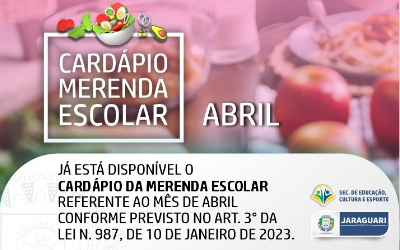 Cardápio Merenda Escolar referente ao mês de abril