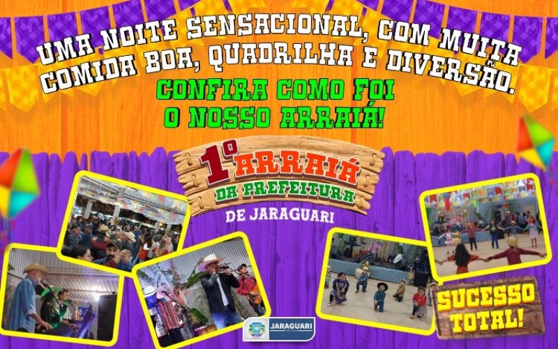 Confira como foi o 1º Arraiá da Prefeitura de Jaraguari