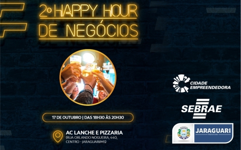 2º Happy Hour de Negócios de Jaraguari