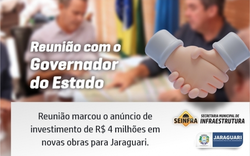 Anúncio de investimento de R$ 4 milhões em novas obras para Jaraguari.