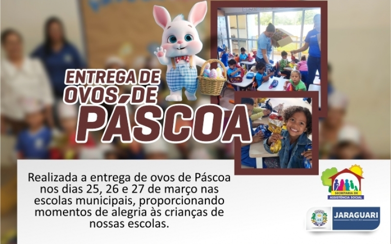 Entrega de Ovos de Páscoa