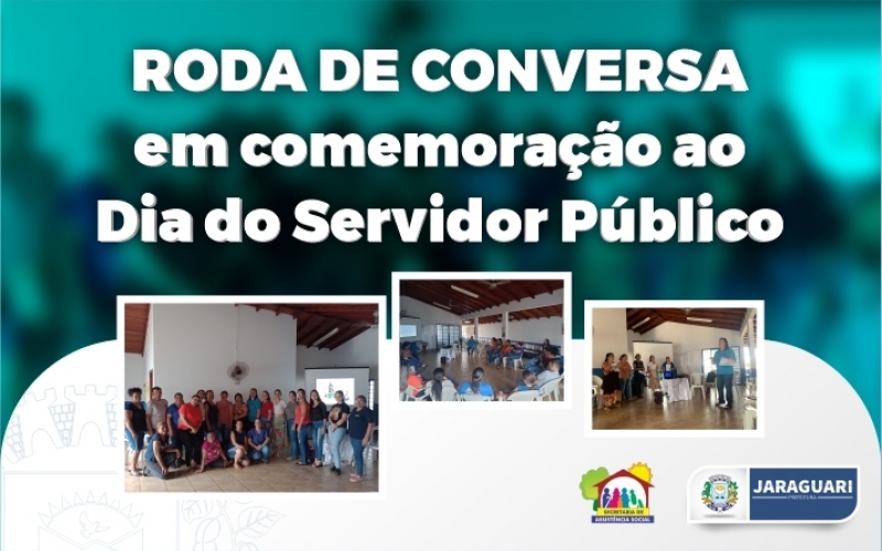 Roda de Conversa em comemoração ao Dia do Servidor Público